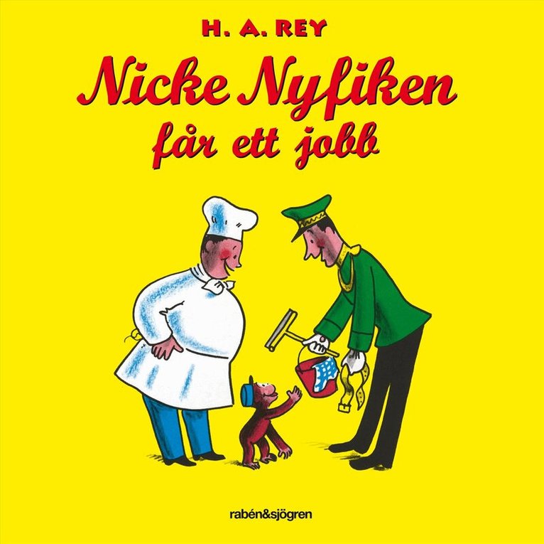 H. A. Rey - Nicke Nyfiken får ett jobb, Ljudbok