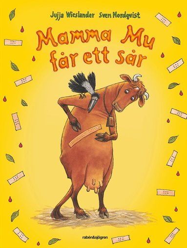 Jujja Wieslander, Sven Nordqvist - Mamma Mu får ett sår, Inbunden
