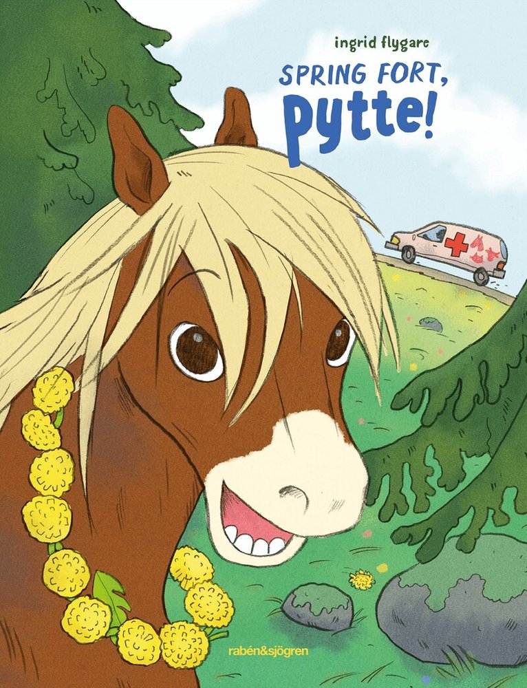 Ingrid Flygare - Spring fort, Pytte!, Inbunden