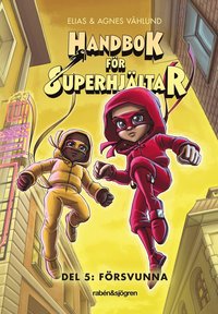 Handbok fr superhjltar. Frsvunna