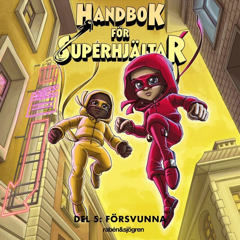 Elias Våhlund, Agnes Våhlund - Handbok för superhjältar. Försvunna, Ljudbok