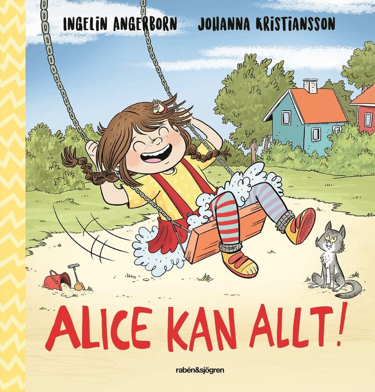 Ingelin Angerborn, Johanna Kristiansson - Alice kan allt!, Inbunden