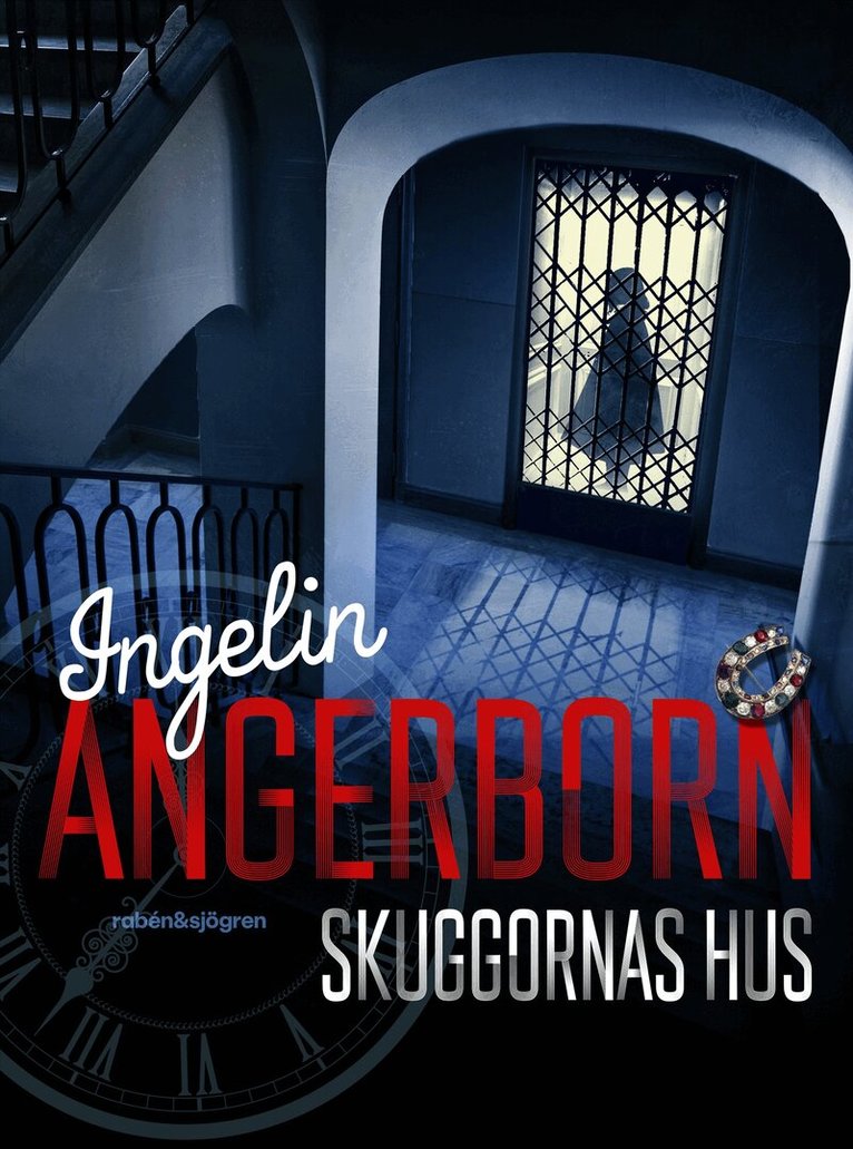 Ingelin Angerborn - Skuggornas hus, E-bok