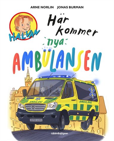 Arne Norlin, Jonas Burman - Här kommer nya ambulansen, E-bok