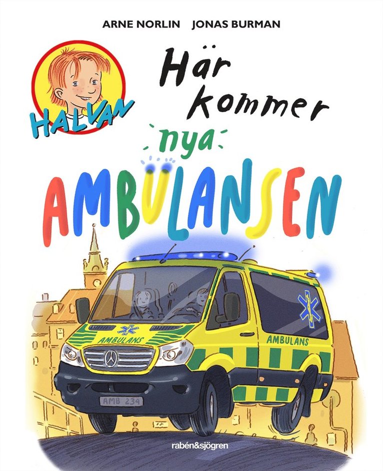 Arne Norlin, Jonas Burman - Här kommer nya ambulansen, E-bok