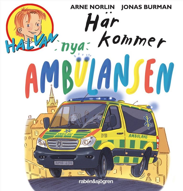 Arne Norlin - Här kommer nya ambulansen, Ljudbok