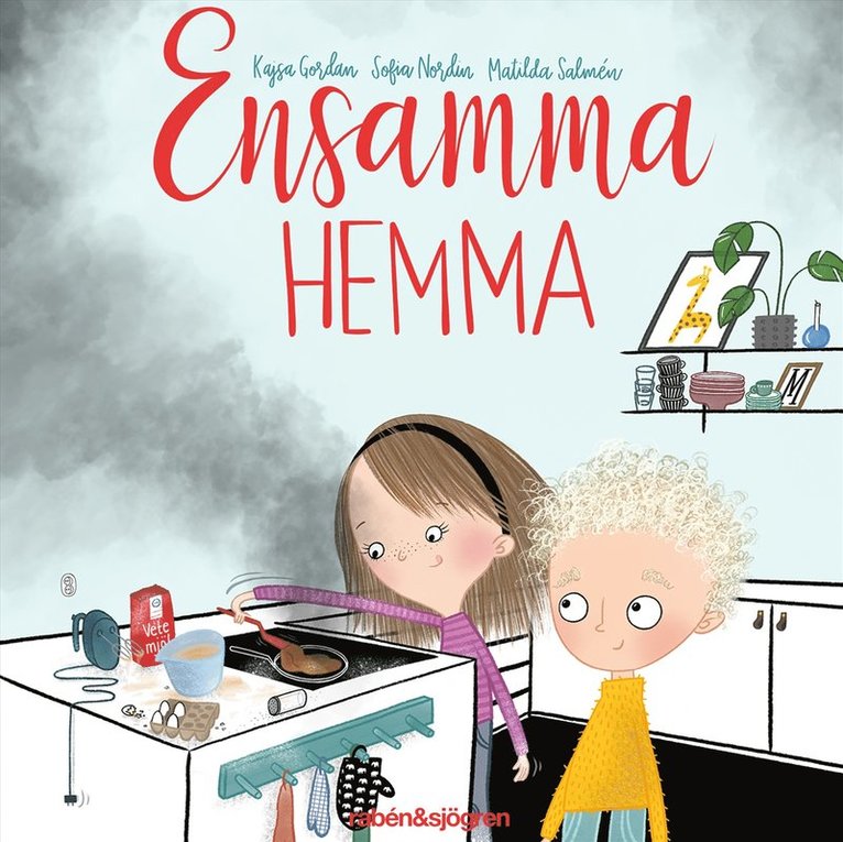 Kajsa Gordan, Sofia Nordin - Ensamma hemma, Ljudbok