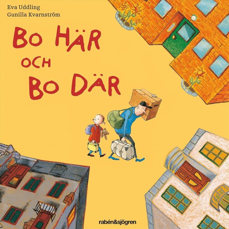 Eva Uddling - Bo här och Bo där, Ljudbok