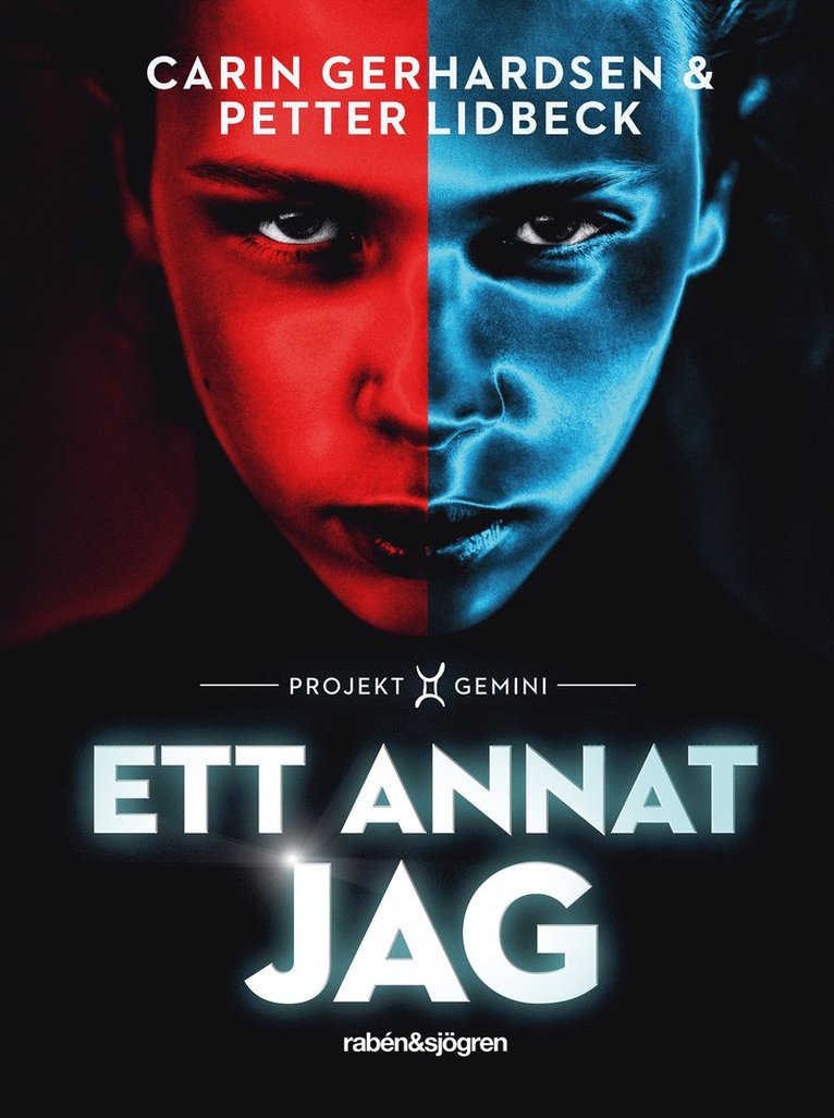 Petter Lidbeck, Carin Gerhardsen - Ett annat jag. Projekt Gemini, E-bok