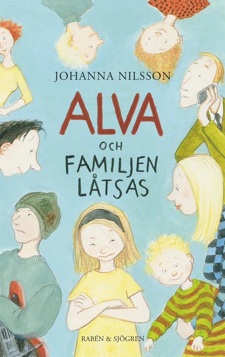 Johanna Nilsson - Alva och familjen låtsas, E-bok