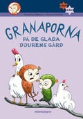 Granaporna p� de glada djurens g�rd