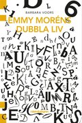 Emmy Morns dubbla liv