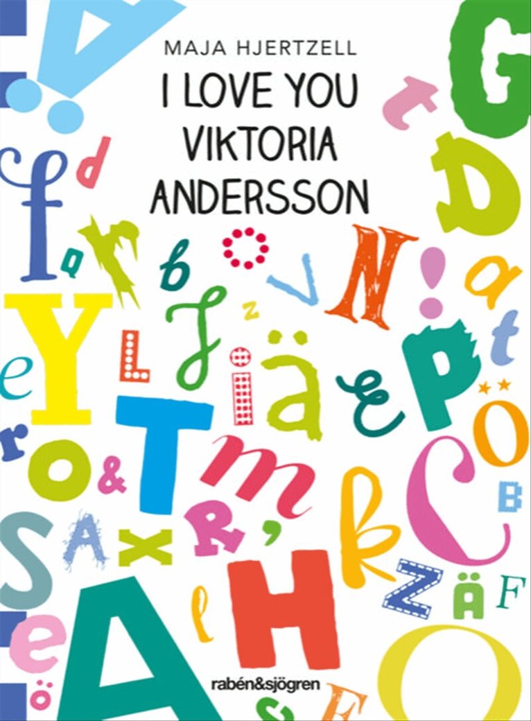 Maja Hjertzell - I love you Viktoria Andersson, E-bok