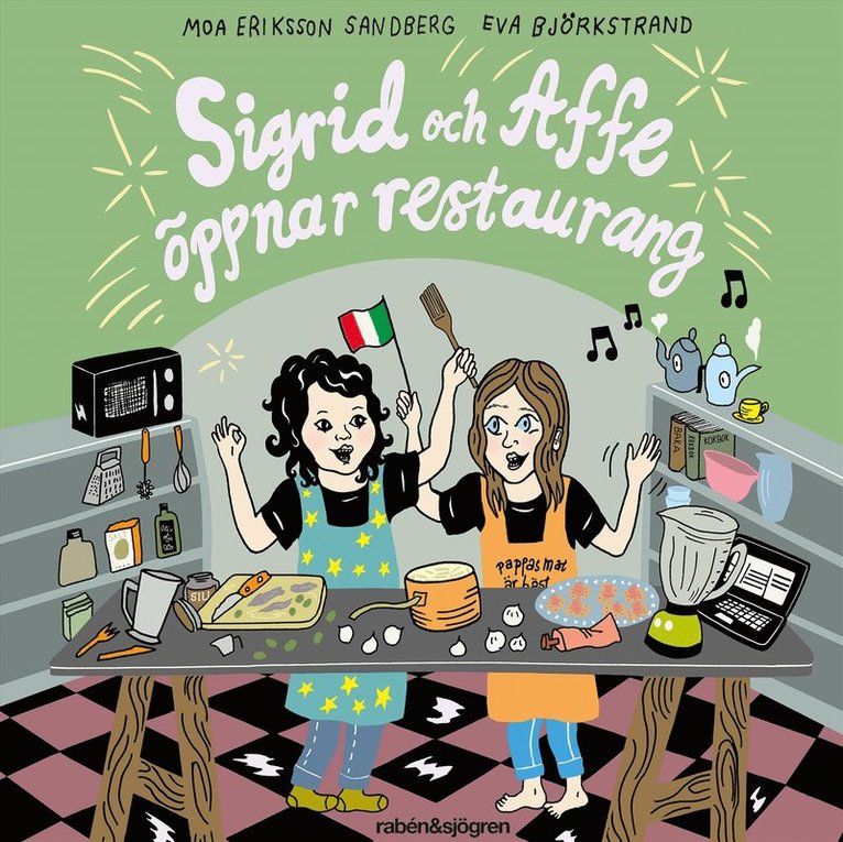 Moa Eriksson Sandberg - Sigrid och Affe öppnar restaurang, Ljudbok