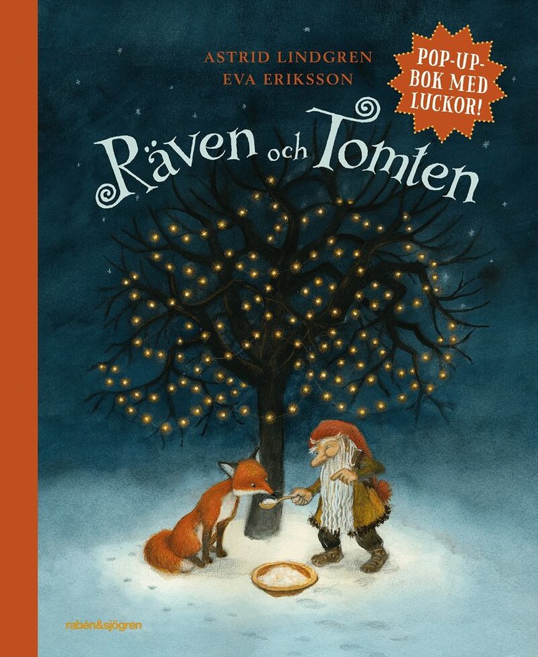 Astrid Lindgren, Eva Eriksson - Räven och tomten (pop-up-bok med luckor), Inbunden