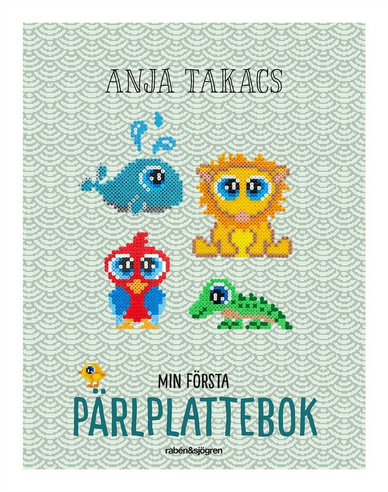 Anja Takacs - Min första pärlplattebok, Inbunden