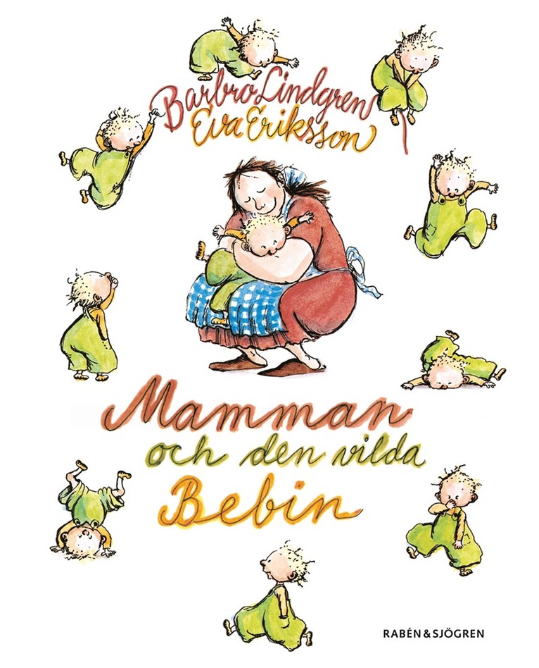 Barbro Lindgren, Eva Eriksson - Mamman och den vilda bebin, E-bok