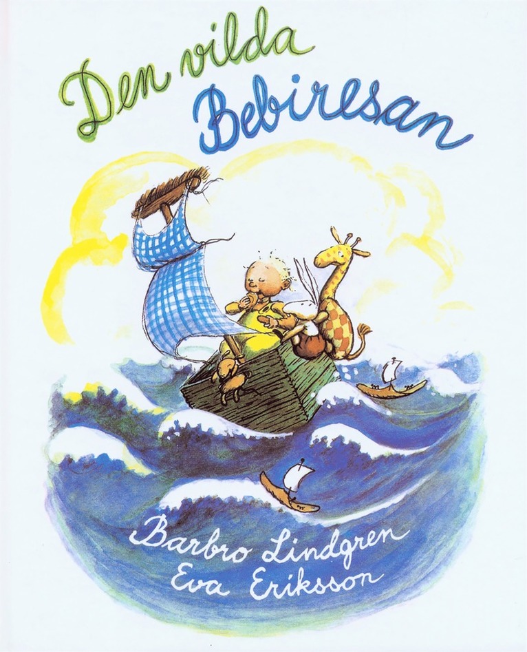 Barbro Lindgren, Eva Eriksson - Den vilda bebiresan, E-bok
