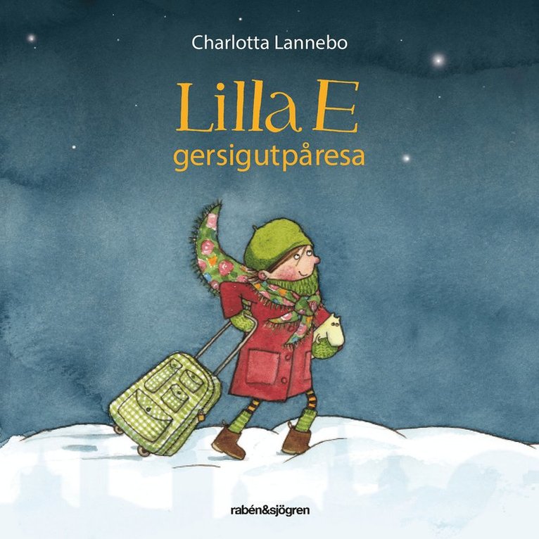 Charlotta Lannebo - Lilla E ger sig ut på resa, Ljudbok