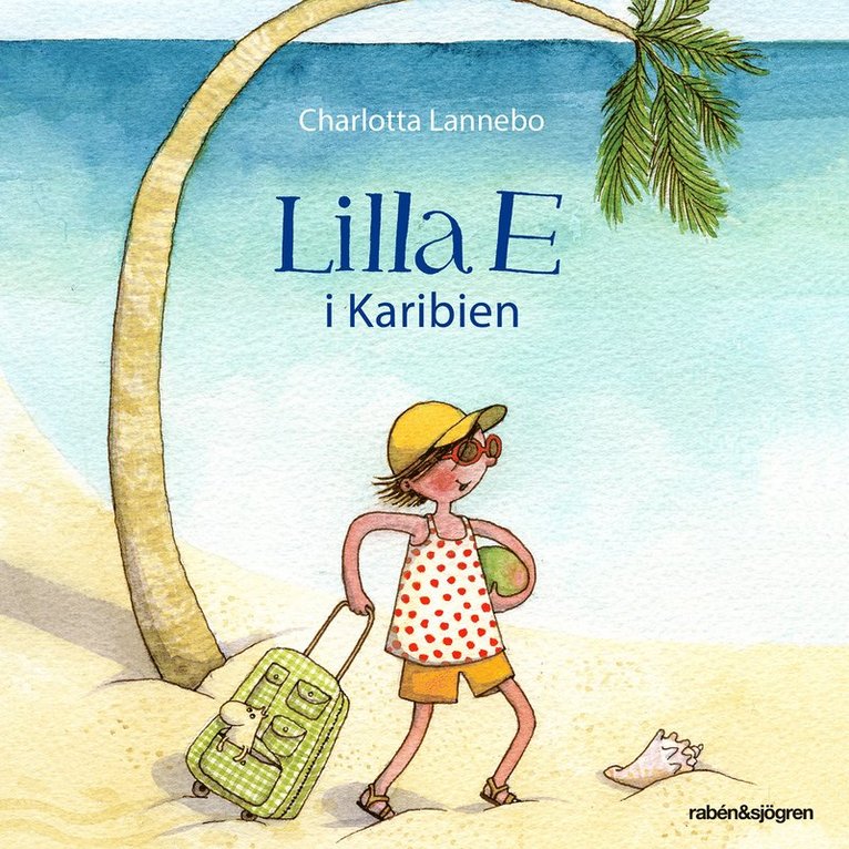 Charlotta Lannebo - Lilla E i Karibien, Ljudbok