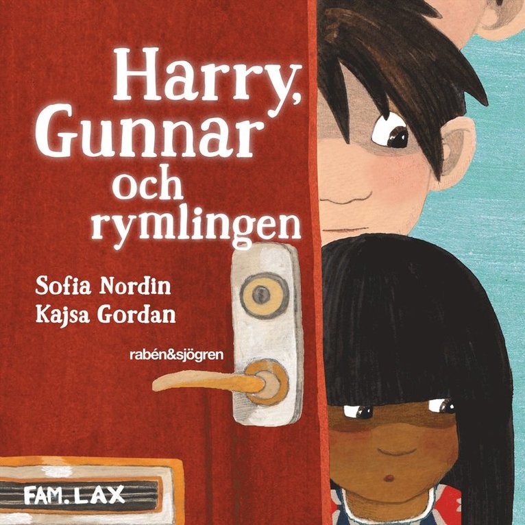 Sofia Nordin, Kajsa Gordan - Harry, Gunnar och rymlingen, Ljudbok