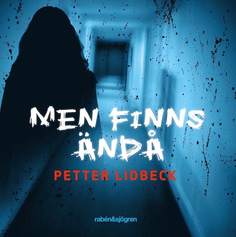 Petter Lidbeck - Men finns ändå, Ljudbok