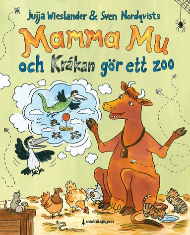 Jujja Wieslander, Sven Nordqvist - Mamma Mu och Kråkan gör ett zoo, Inbunden. Tillgänglighet: Lägg till
