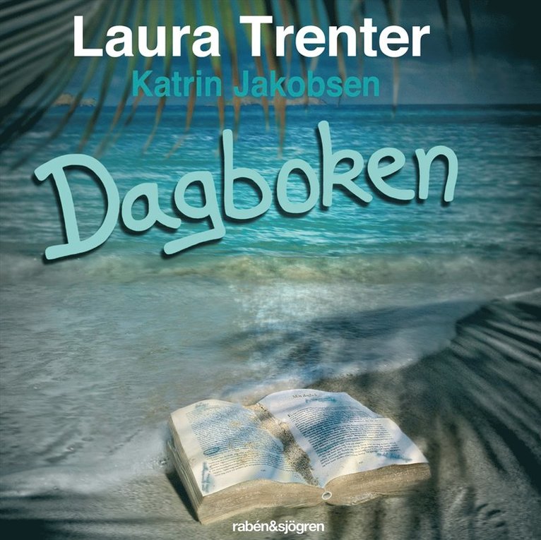 Laura Trenter - Dagboken, Ljudbok