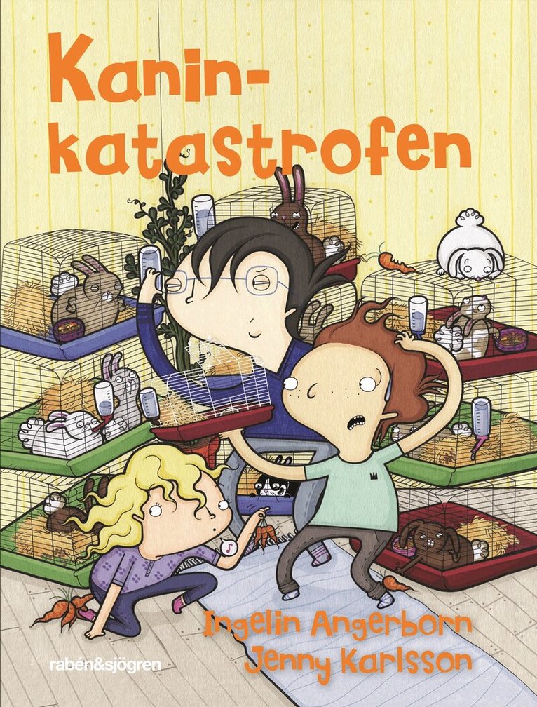 Ingelin Angerborn - Kaninkatastrofen, E-bok
