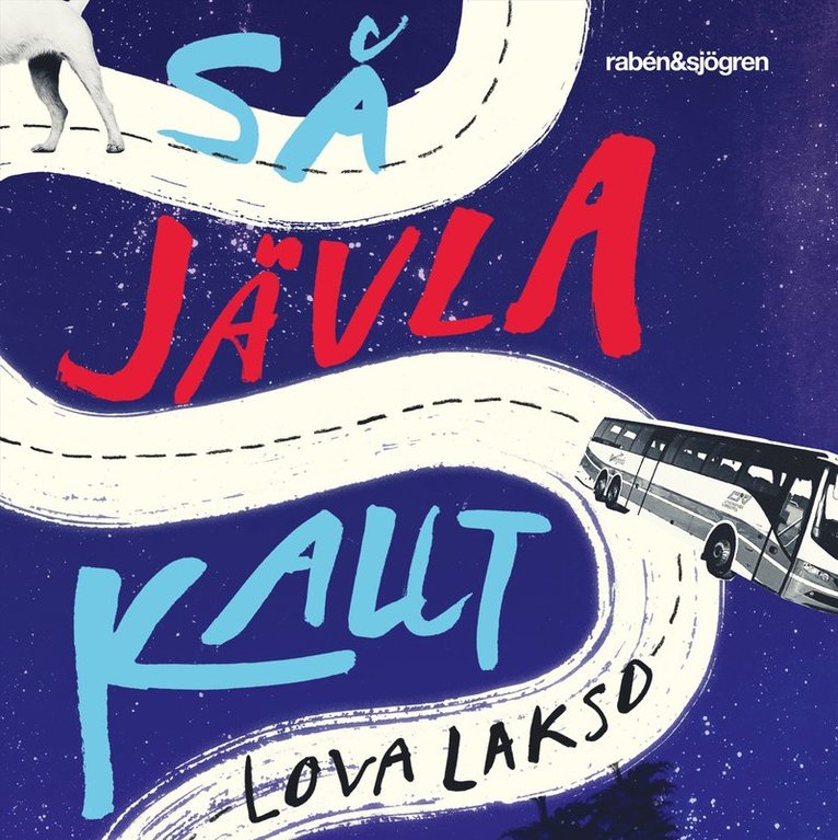 Lova Lakso - Så jävla kallt, Ljudbok