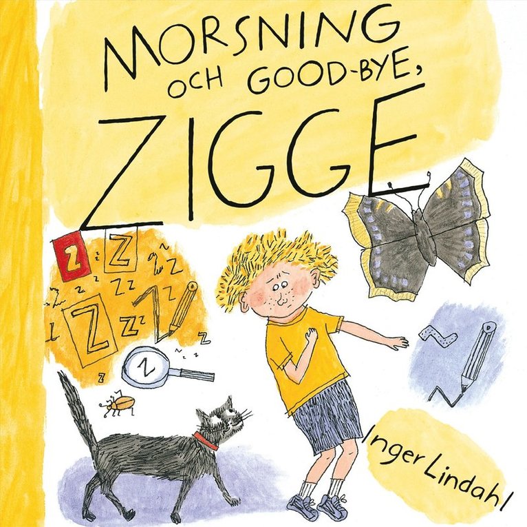 Inger Lindahl - Morsning och good-bye, Zigge, Ljudbok