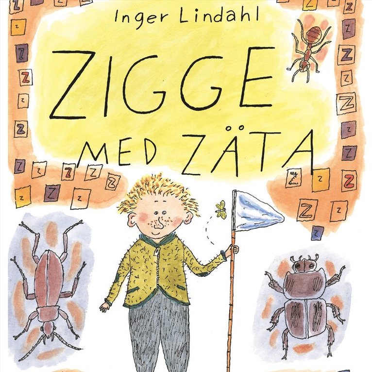 Inger Lindahl - Zigge med zäta, Ljudbok