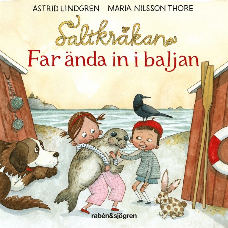 Astrid Lindgren - Far ända in i baljan, Ljudbok