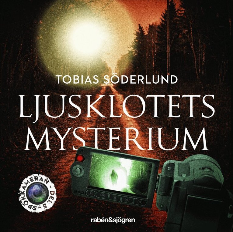 Tobias Söderlund - Ljusklotets mysterium, Ljudbok