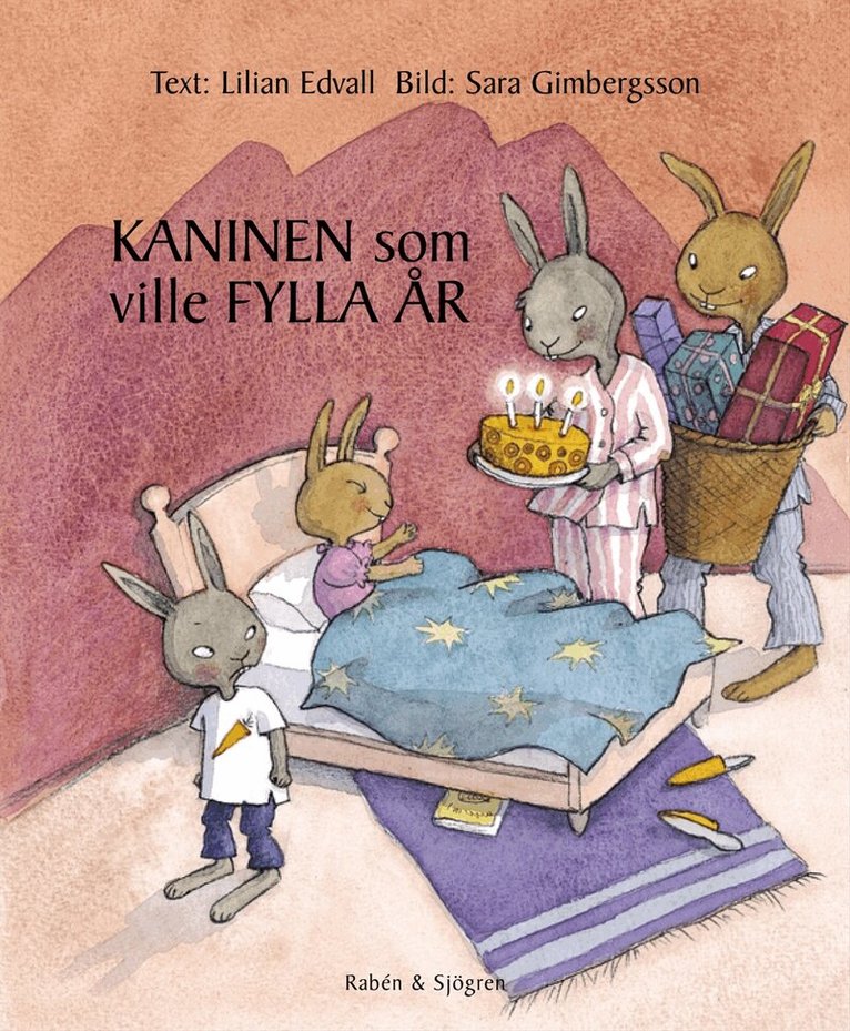 Lilian Edvall - Kaninen som ville fylla år, E-bok
