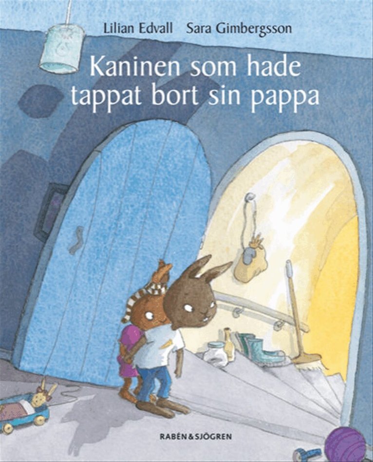Lilian Edvall - Kaninen som hade tappat bort sin pappa, E-bok