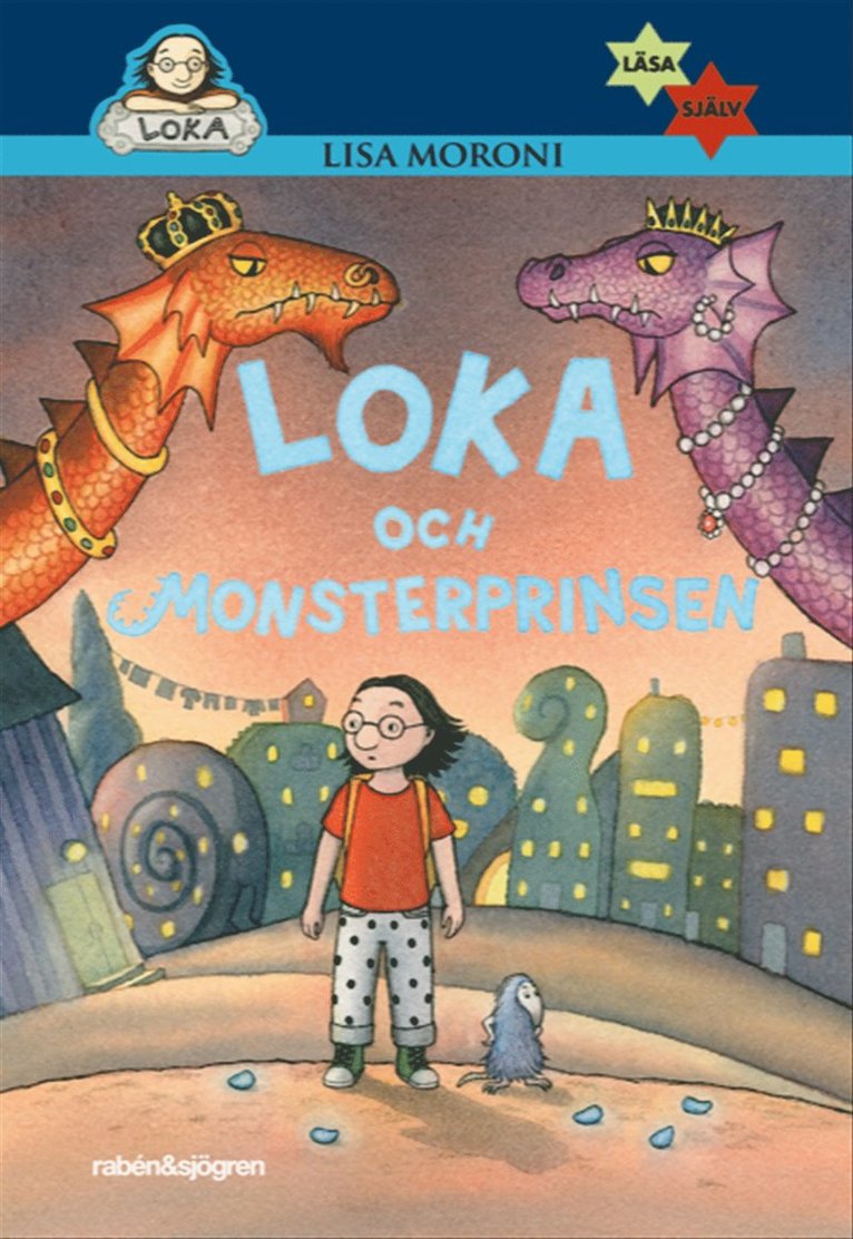 Lisa Moroni - Loka och monsterprinsen, E-bok
