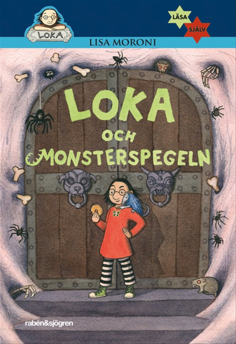 Lisa Moroni - Loka och monsterspegeln, E-bok