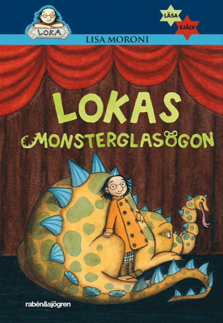 Lisa Moroni - Lokas monsterglasögon, E-bok