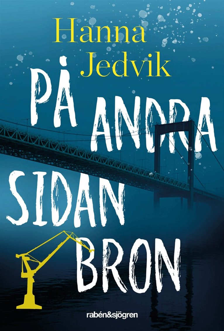 Hanna Jedvik - På andra sidan bron, Kartonnage