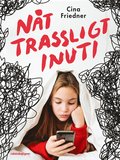 N�t trassligt inuti