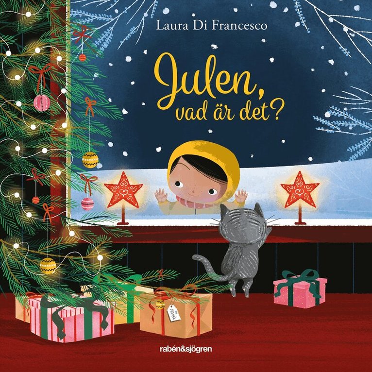 Laura Di Francesco - Julen, vad är det?, Inbunden