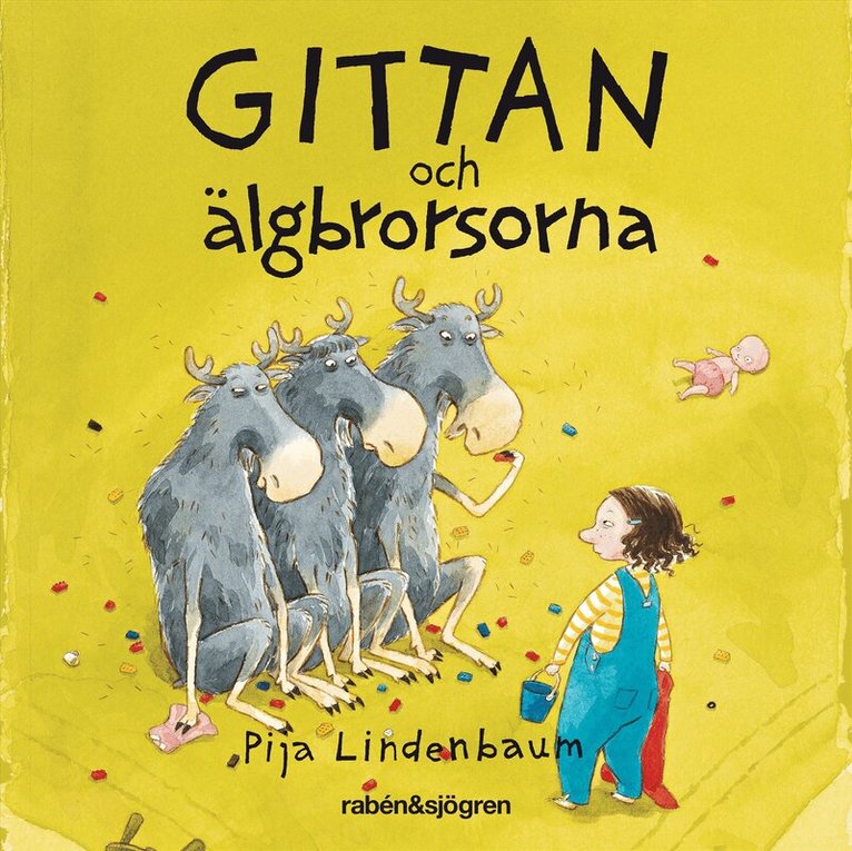 Pija Lindenbaum - Gittan och älgbrorsorna, Ljudbok