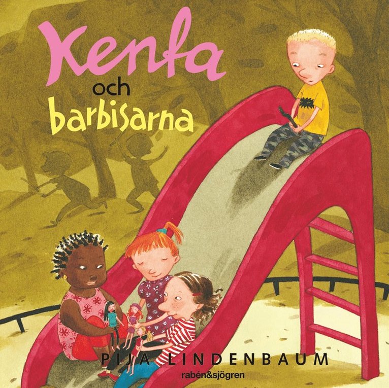 Pija Lindenbaum - Kenta och barbisarna, Ljudbok