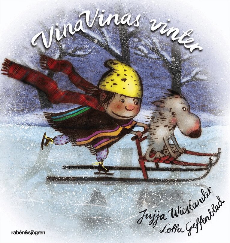 Jujja Wieslander, Lotta Geffenblad - Vina Vinas vinter, E-bok
