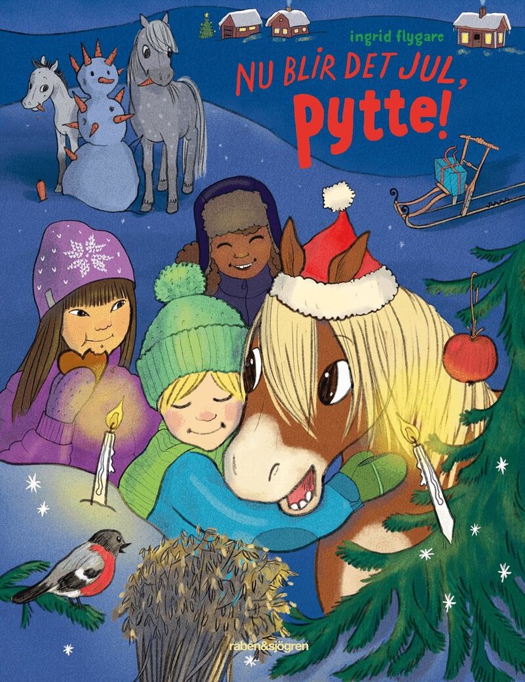Ingrid Flygare - Nu blir det jul, Pytte!, Inbunden