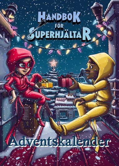 Elias Våhlund, Agnes Våhlund - Adventskalender - Handbok för superhjältar : Jul i Rosenhill, Övrigt. Tillgänglighet: Lägg till