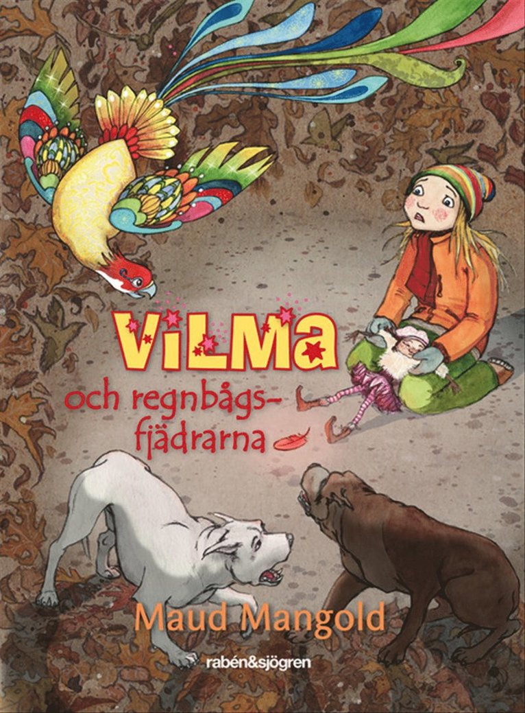 Maud Mangold - Vilma och regnbågsfjädrarna, E-bok