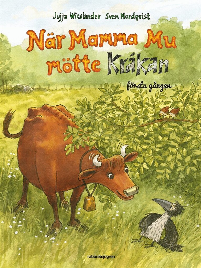 Jujja Wieslander - När Mamma Mu mötte Kråkan första gången, E-bok