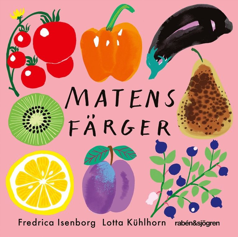 Fredrica Isenborg, Lotta Kühlhorn - Matens färger, E-bok